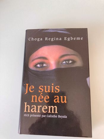 Je suis née au harem de Choga Regina Egbeme