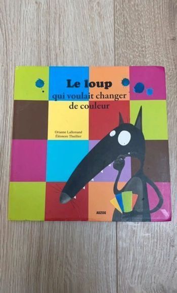 Le loup qui voulait changer de couleur
