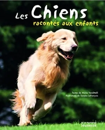 Les chiens 🐕 racontés aux enfants