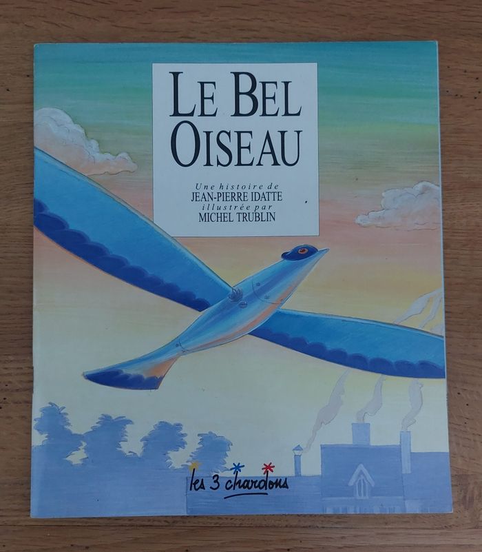 Le bel oiseau - Livre Vintage de 1980