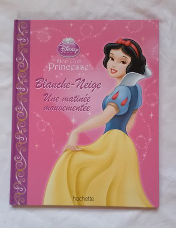 Livre princesse blanche-neige une matinée mouvementée