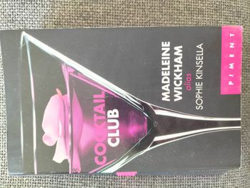 Livre : cocktail club - Madeleine Wickham alias Sophie KInsella