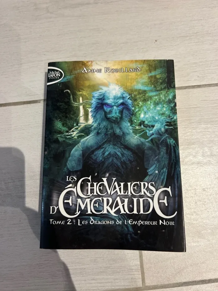 Les chevaliers d’émeraude Tome 2