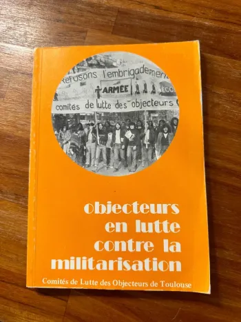 Livre objecteur en lutte contre la militarisation
