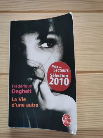 La vie d''une autre - Frédérique Deghelt