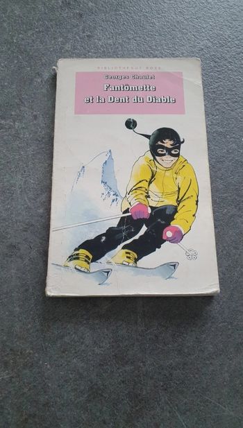 A donner dans un lot : Fantômette et la dent du diable