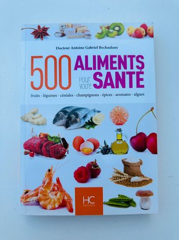 Livre - 500 aliments pour votre santé