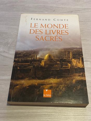 Le monde des livres sacrés Par Fernand Comte