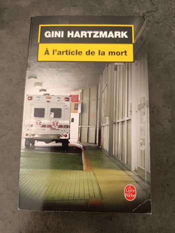 À l'article de la mort - Gini Hartzmark