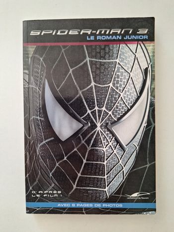 Spiderman 3 en roman junior,  photos incluses