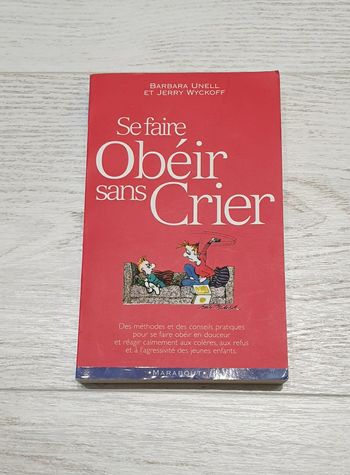 Livre Se faire obéir sans crier