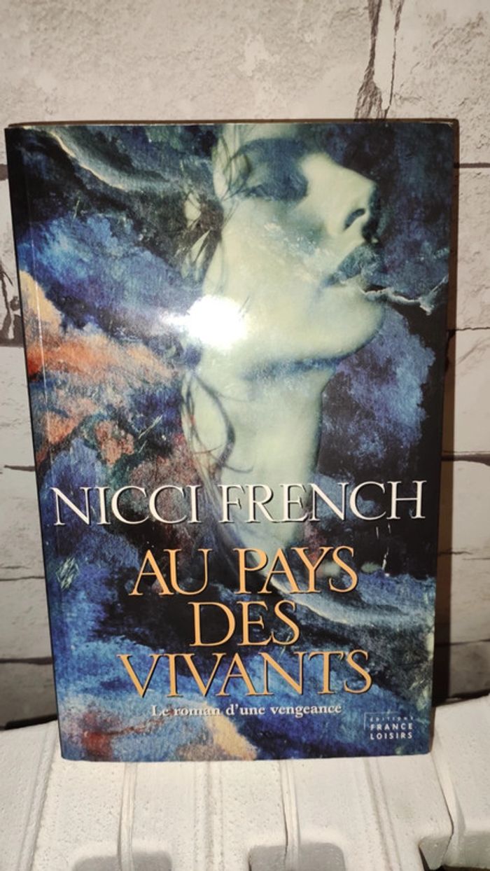 Au pays des vivants - Nicci French - France loisirs