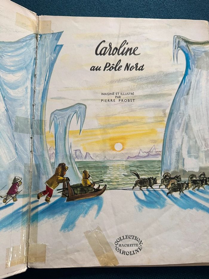 1980 Livre ancien Caroline au Pôle Nord Grands albums Hachette bd Pierre Probst - photo numéro 3