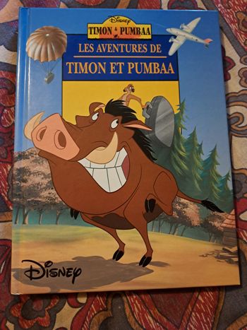 Livre Disney Les Aventures de Timon et Pumbaa