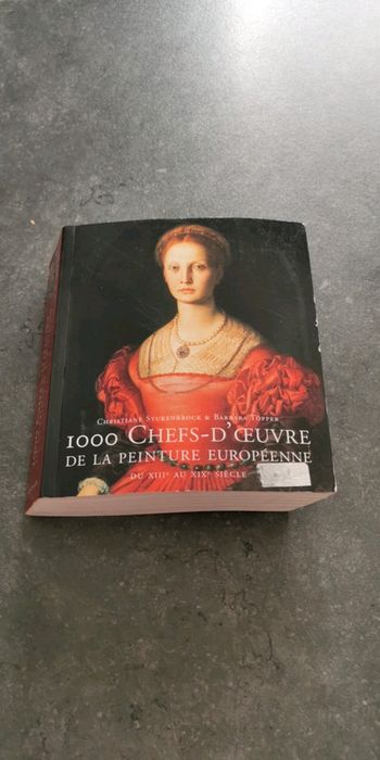 Livre les 1000 chefs d œuvre de la peinture européenne