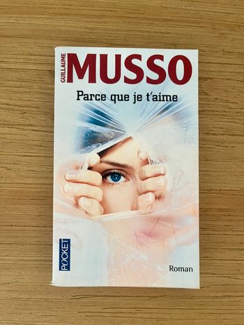 Parce que je t'aime - Guillaume Musso