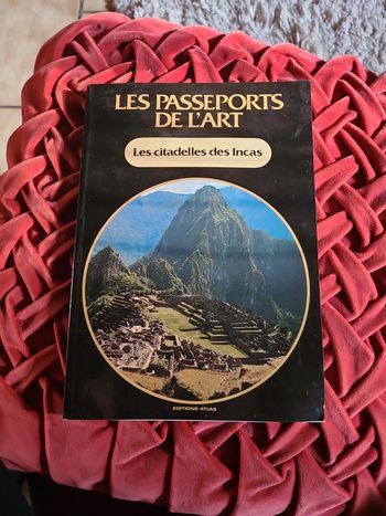 Les citadelles des incas