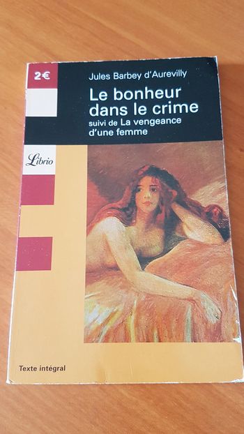 Le bonheur dans le crime de Jules Barbey d'Aurevilly