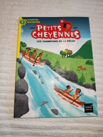 Livre petits cheyennes, les champions de la pêche