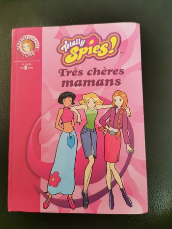 Livre Totally spies Très chères mamans très bon état