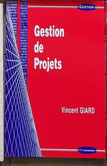 Livre "gestion de projet", Vincent Giard, economica - en très bon état