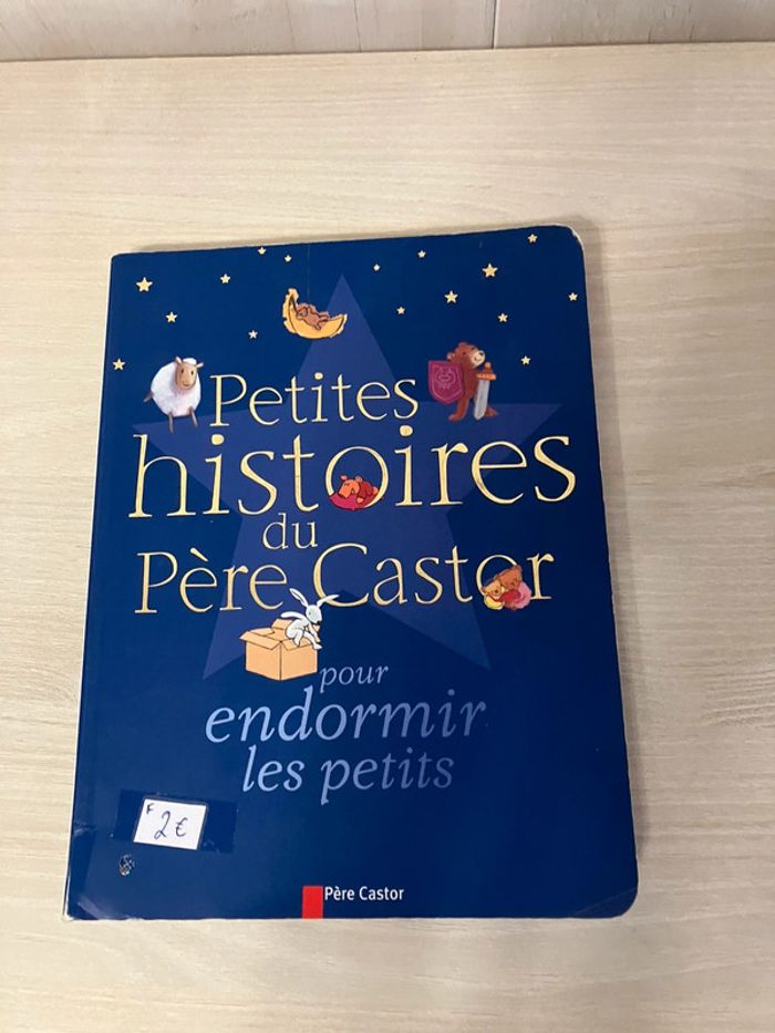 Livre enfant "Petites histoires du Père Castor pour endormir les petits – Édition Père Castor