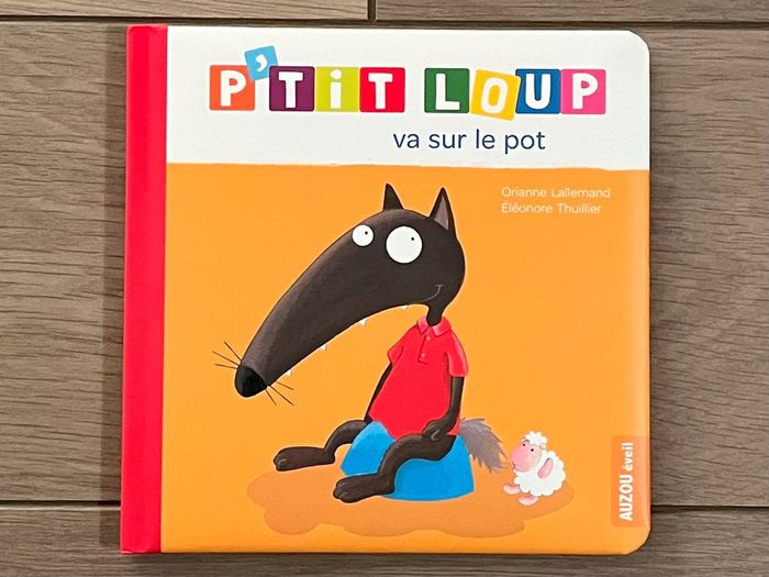 P’tit loup va sur le pot Éditions Auzou 2+