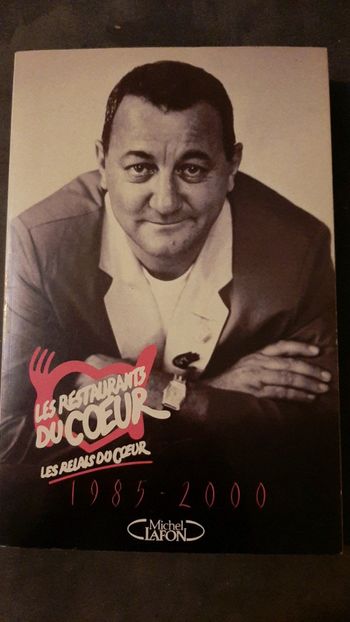Livre Les Restaurants du Cœur 1985 - 2000