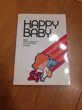 Livre Happy baby bébé de sa naissance à sa première bougie