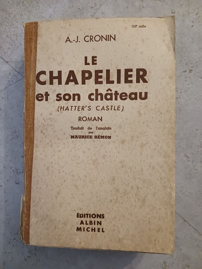 livre ancien le chapelier et son château AJ Cronin