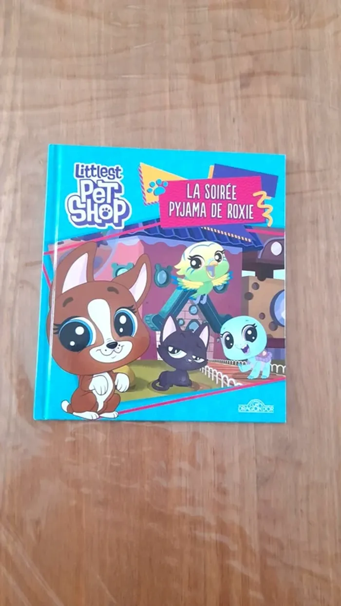 Livre Littlest Petshop "La soirée pyjama de Roxie"