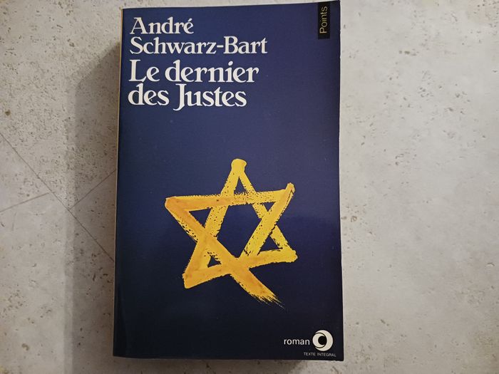 livre Le dernier des Justes André Schwarz Bart