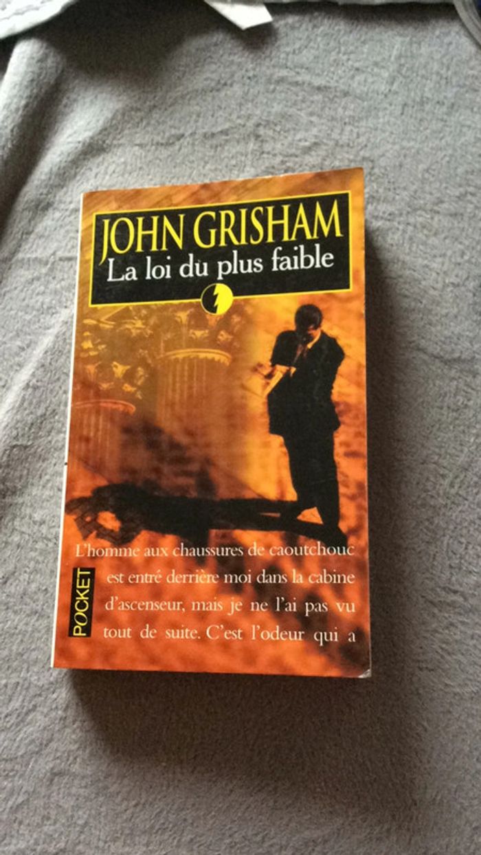 #la loi du plus faible John Grisham. )