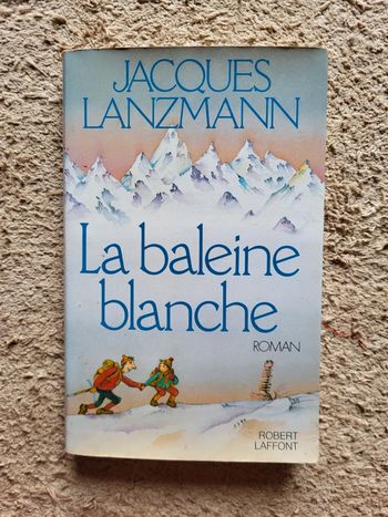 Livre La baleine blanche de Jacques Lanzmann