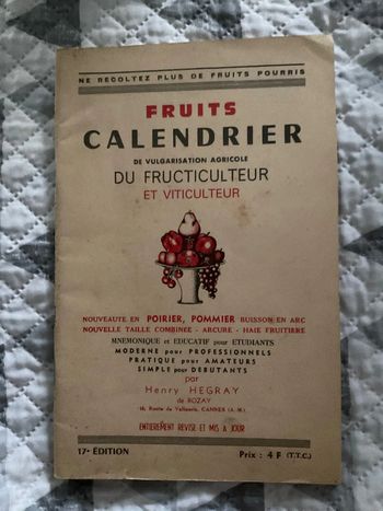 #fruits calendrier de vulgarisation agricole du fructiculeur et viticul Henry Hegray