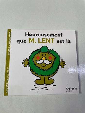 Heureusement que M. Lent est là