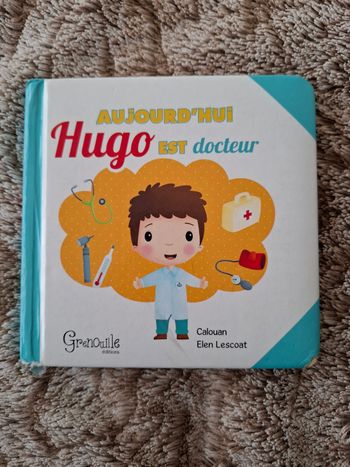 Livre cartonné Aujourd’hui Hugo est docteur en bon état 