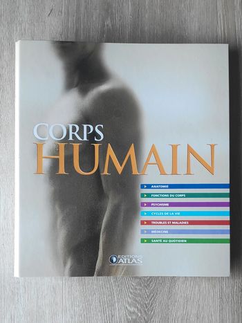 Le corps humain - 180 pages