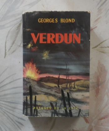 Verdun par Georges Blond Ed. Presses de la Cité