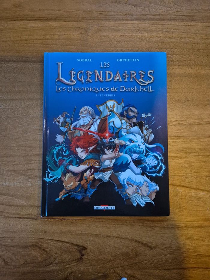BD les légendaires/ Les chroniques de Darkhell" 1. Ténébris"