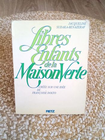 Libres enfants de la maison verte