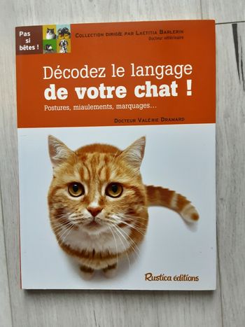 Livre Décodez le langage de votre chat , Docteur Valérie Dramard Neuf