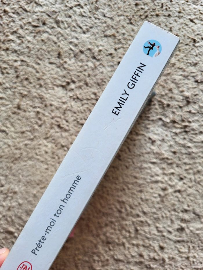 Livre Prête-moi ton homme d'Emily Giffin – Comédie romantique - photo numéro 4