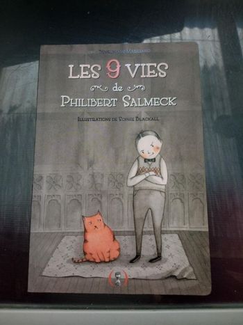 Les 9 vies de Philibert Salmeck  roman