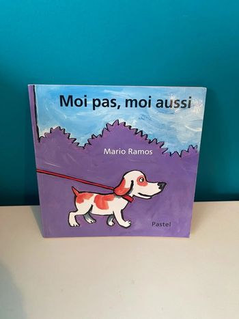 Livre école des loisirs moi pas , moi aussi