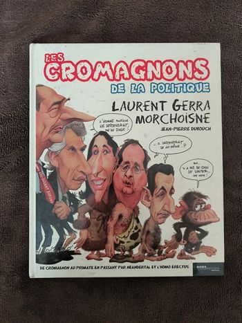 Les cromagnons de la politique