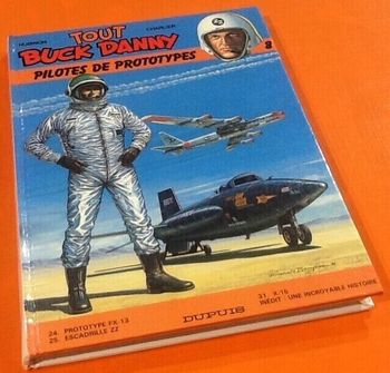 Jean Michel Charlier / Victor Hubinon Tout Buck Danny Pilotes de Prototypes (1986)