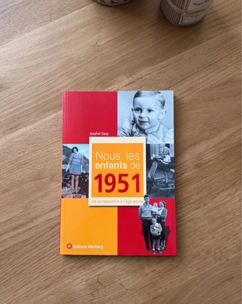 Livre souvenir Nous les enfants de 1951