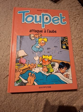 Toupet tome 5. Attaque à l'aube