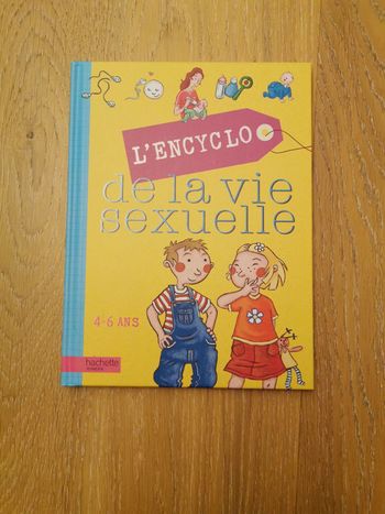 L encyclopédie de la vie sexuelle 4 6 ans